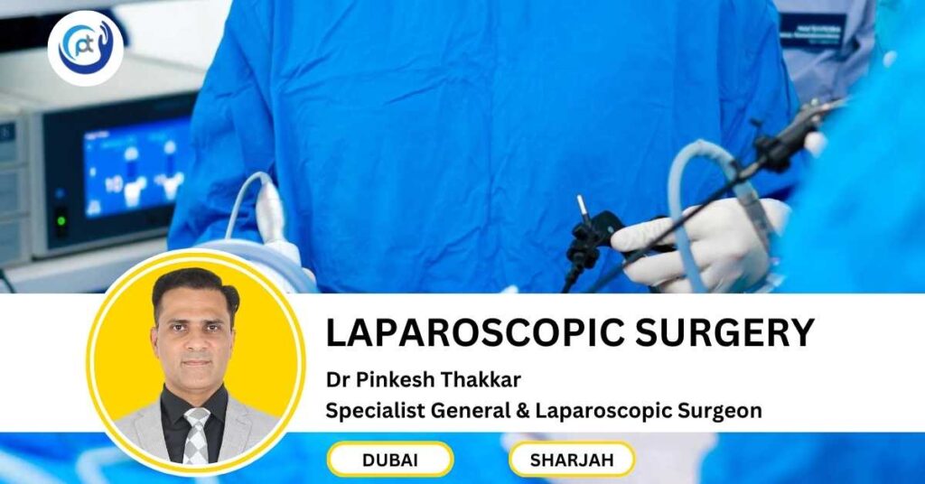 Image showing Dr Pinkesh Thakkar's Laparoscopic Surgery Service in Dubai and Sharjah
